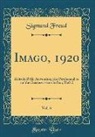 Sigmund Freud - Imago, 1920, Vol. 6