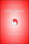 Jessie James - Libro terzo: fuoco