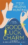 Helena Hunting, Hunting Helena - The Good Luck Charm
