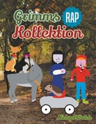 Michael Walch - Grimms Rap Kollektion