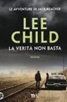 Lee Child - La verità non basta