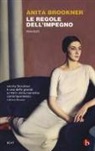 Anita Brookner - Le regole dell'impegno