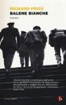 Richard Price - Balene bianche