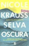 Nicole Krauss - Selva oscura