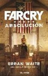 Urban Waite - Far Cry : absolución