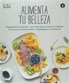 Susan Curtis, Tipper Lewis, Fiona Waring - ALIMENTA TU BELLEZA