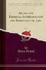 Hans Groß - Archiv für Kriminal-Anthropologie und Kriminalistik, 1901, Vol. 7 (Classic Reprint)