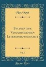 Max Koch - Studien zur Vergleichenden Literaturgeschichte, Vol. 5 (Classic Reprint)