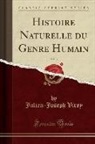 Julien-Joseph Virey - Histoire Naturelle du Genre Humain, Vol. 3 (Classic Reprint)