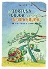 Carles Sala I Vila, M. Montañá, Marta Montañá - La tortuga poruga i la seva amiga eruga