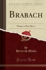Heinrich Mann - Brabach
