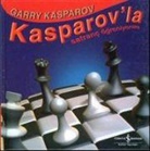 Garry Kasparov - Kasparovla Satranc Ögreniyorum