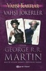 George R.R. Martin - Vahsi Kartlar 3 Vahsi Jokerler