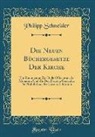 Philipp Schneider - Die Neuen Büchergesetze Der Kirche