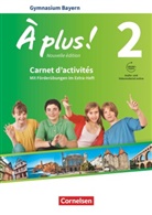 Catherine Mann-Grabowski, Gertraud Gregor, Gertrau Gregor, Gertraud Gregor, Catherine Jorissen, Catherine Mann-Grabowski - À plus! Nouvelle édition, Ausgabe Bayern - 2: À plus ! - Französisch als 1. und 2. Fremdsprache - Bayern - Ausgabe 2017 - Band 2