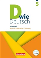 Margre Angel, Margret Angel, Barbara Wohlrab, Dorothee Braun, Corinna Nagel, Ulric Deters... - D wie Deutsch, Allgemeine Ausgabe: D wie Deutsch - Zu allen Ausgaben - 5. Schuljahr