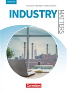 Michae Benford, Michael Benford, San Haberkorn, Sandr Haberkorn, Sandra Haberkorn, Isobel E. Williams... - Matters Wirtschaft - Englisch für kaufmännische Ausbildungsberufe - Industry Matters 3rd edition - A2-B2
