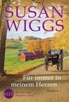 Susan Wiggs - Für immer in meinem Herzen