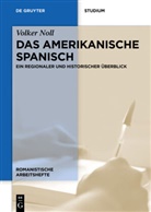 Volker Noll - Das amerikanische Spanisch