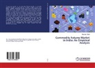 Nagaraju Thota - Commodity Futures Market in India: An Empirical Analysis
