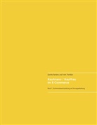 Daniela Reinders, Fran Thönissen, Frank Thönißen - Kaufmann / Kauffrau im E-Commerce