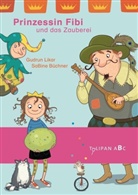 Sabine BÃ¼chner, Gudrun Likar, Büchner Sabine, Büchner Sabine - Prinzessin Fibi und das Zauberei