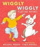 Michael Rosen, Rosen Michael, Chris Riddell, Riddell Chris - Wiggly Wiggly