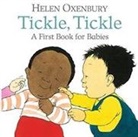 Helen Oxenbury, Oxenbury Helen, Helen Oxenbury, Oxenbury Helen - Tickle, Tickle