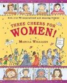 Marcia Williams, Williams Marcia, Marcia Williams, Williams Marcia - Three Cheers for Women!