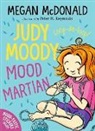 Megan McDonald, Peter H. Reynolds - Judy Moody, Mood Martian