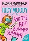 Megan McDonald, McDonald Megan, Peter H. Reynolds, Reynolds Peter H. - Judy Moody and the NOT Bummer Summer