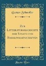 Gustav Schmoller - Zur Litteraturgeschichte der Staats-und Sozialwissenschaften (Classic Reprint)