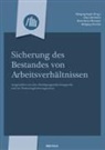 Klau Bachhofer, Klaus Bachhofer, Wolfgang Kozak, Mari Nazari-Montazer, Maria Nazari-Montazer, Panhölzl... - Sicherung des Bestandes von Arbeitsverhältnissen (f. Österreich)