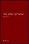 John Dewey, G. Matteucci - Arte come esperienza