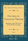 Louis-Élisabeth De La Vergne D Tressan - Oeuvres du Comte de Tressan, Vol. 5