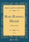 Mara L. Pratt Chadwick - Red Riding Hood, Vol. 6