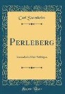 Carl Sternheim - Perleberg