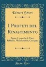 Edouard Schuré - I Profeti del Rinascimento