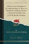 Società Numismatica Italiana - Omaggio al Congresso Internazionale di Scienze Storiche in Roma Sotto l'Augusto Patrocinio di S. M. IL Re d'Italia (Classic Reprint)