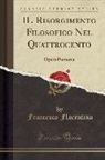 Francesco Florentino - IL Risorgimento Filosofico Nel Quattrocento