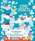 Varios, Dawn Machell - Cinc ossets xipollegen a la banyera
