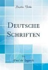 Paul De Lagarde - Deutsche Schriften (Classic Reprint)