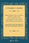 Christopher Columbus - Primera Epístola del Almirante Don Cristóbal Colón Dando Cuenta de Su Gran Descubrimiento, Á D. Gabriel Sánchez, Tesorero de Aragón