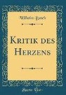 Wilhelm Busch - Kritik des Herzens (Classic Reprint)