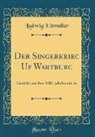 Ludwig Ettmüller - Der Singerkriec Uf Wartburc