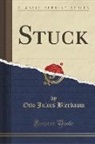 Otto Julius Bierbaum - Stuck (Classic Reprint)