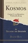 Alexander Von Humboldt - Kosmos