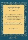 Rudolph Weigel - Catalog Mehrerer zum Theil Hinterlassenen Sammlungen von Kupferstichen, Radirungen, Handzeichnungen Etc