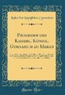 Kaiserlich Königliches Gymnasium - Programm des Kaiserl. Königl. Gymnasium zu Meran