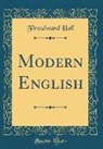 Fitzedward Hall - Modern English (Classic Reprint)